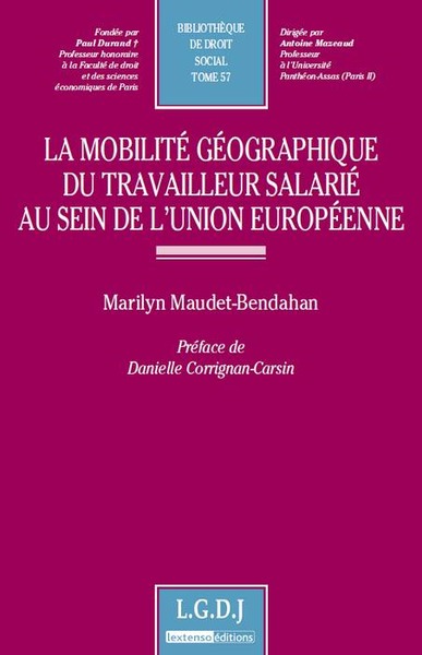 la mobilité géographique du travailleur salarié au sein de l'union européenne