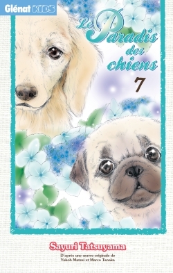 Le paradis des chiens Volume 7