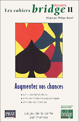 Augmentez vos chances