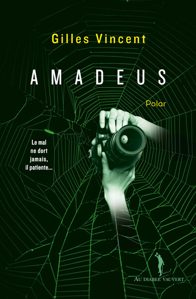 Amadeus, Le Mal Ne Dort Jamais, Il Patiente ...