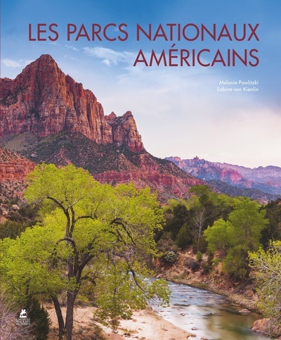 Les Parcs Nationaux Américains - Collectif