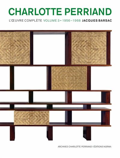 Charlotte Perriand. Volume 3