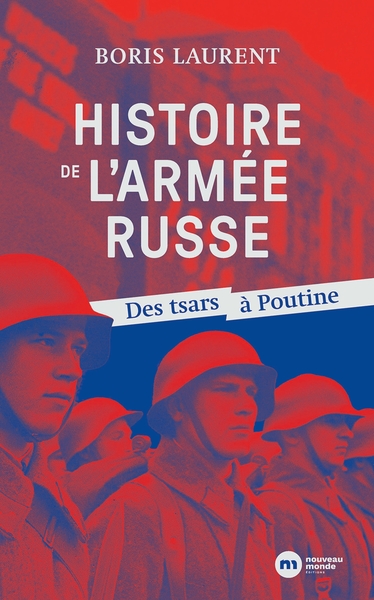 Histoire de l'armée russe - Boris Laurent