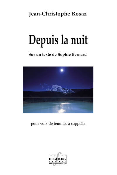 Depuis la nuit