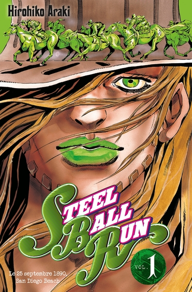 Jojo's bizarre adventure - Steel Ball Run Volume 1