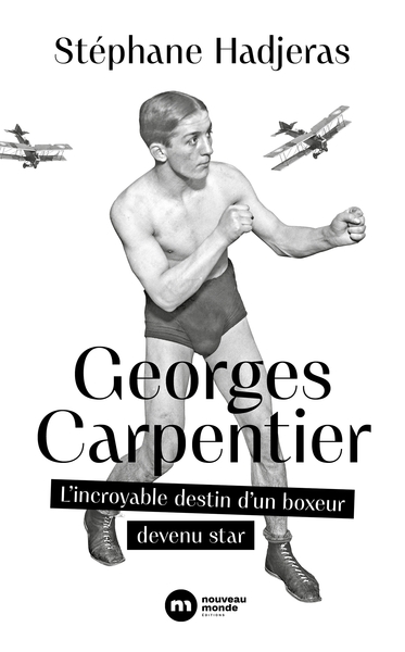 Georges Carpentier - Stéphane Hadjeras