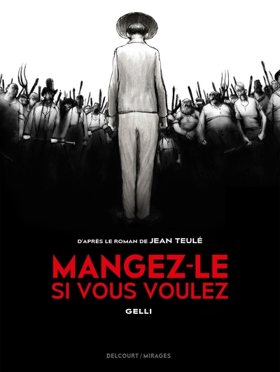 One-Shot, Mangez-Le Si Vous Voulez