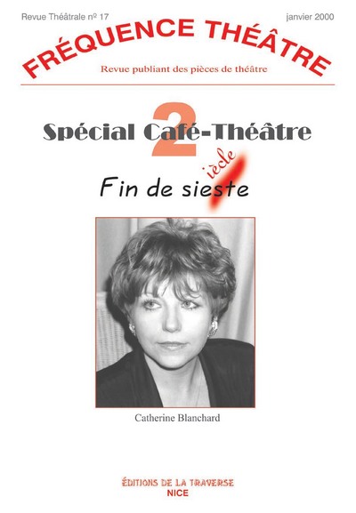 Fréquence Théâtre N° 17, janvier 2000 Volume 17