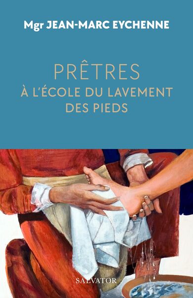 Prêtres, À L’École Du Lavement Des Pieds