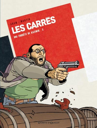 Les Carrés : une enquête de Kazimir Volume 2