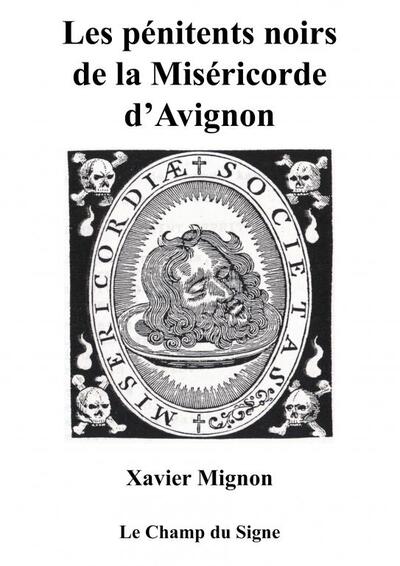 Les pénitents noirs de la Miséricorde