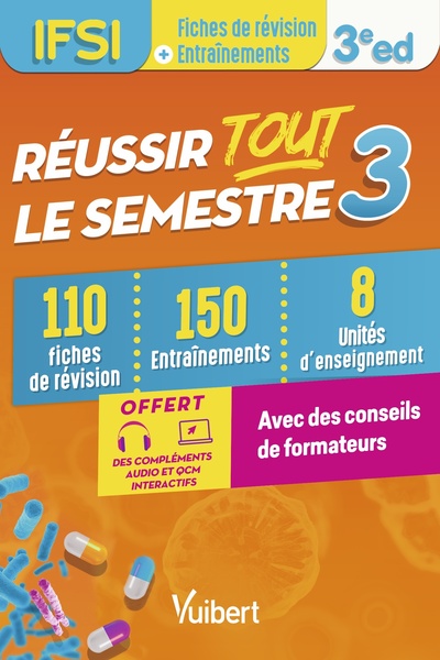 Réussir tout le semestre 3 - IFSI