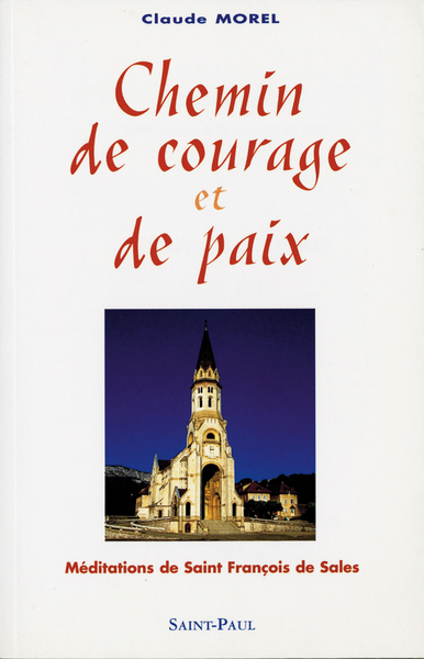 Chemin de courage et de paix