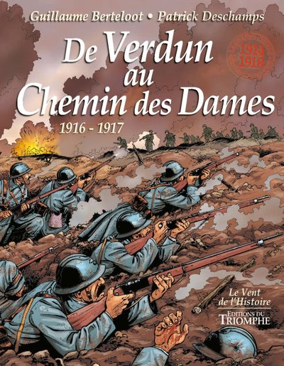 3, De Verdun Au Chemin Des Dames - Bd, 1916 - 1917