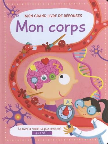 Mon corps mon grand livre de réponses