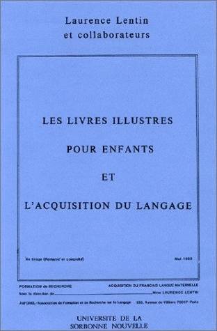 Les livres illustrés pour enfants et l'acquisition du langage