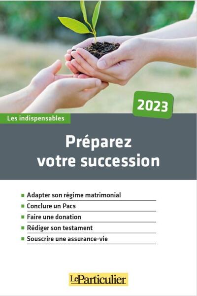 Préparez votre succession 2023