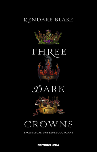 1 - Three dark crowns