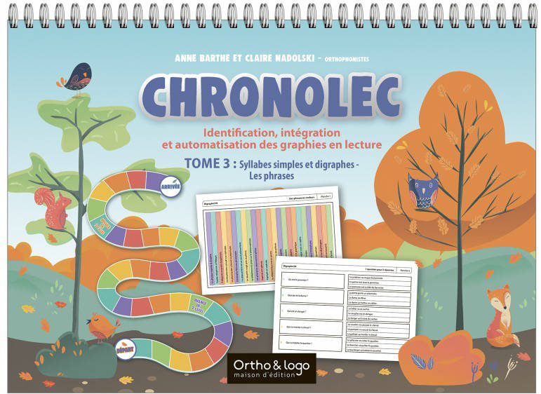 3 - Chronolec - Tome 3 : Syllabes simples et digraphes - Les phrases