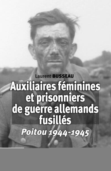 Auxiliaires féminines et prisonniers de guerre allemands fusillés