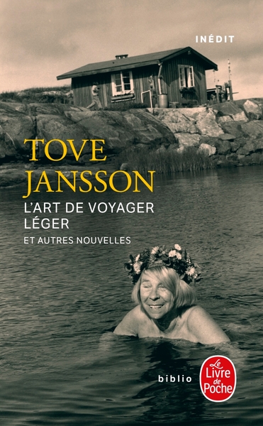 L'art de voyager léger et autres nouvelles - Tove Jansson