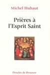 Prières À L'Esprit Saint