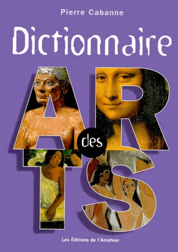 Dictionnaire des Arts