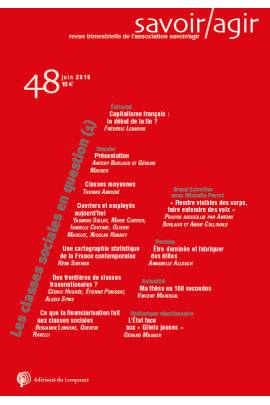 Savoir/Agir N° 48, juin 2019 Volume 48