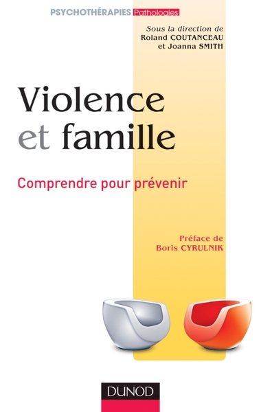 Violence et famille - Comprendre pour prévenir