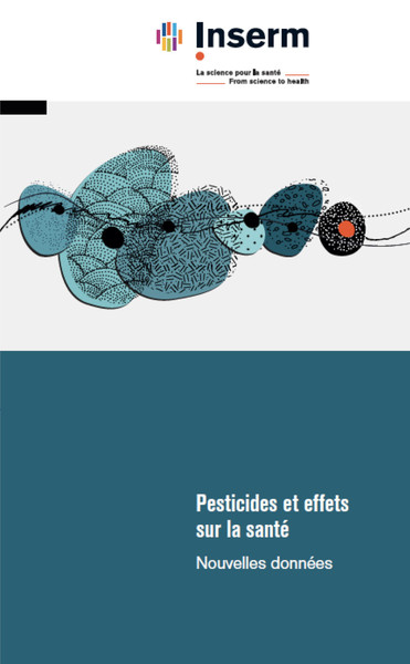 Pesticides et effets sur la santé - Ouvrage Collectif, Collectif