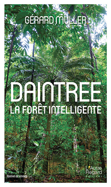 Daintree - Gérard Muller