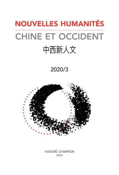 3 - Revue Nouvelles Humanités. Chine et Occident 2020/3