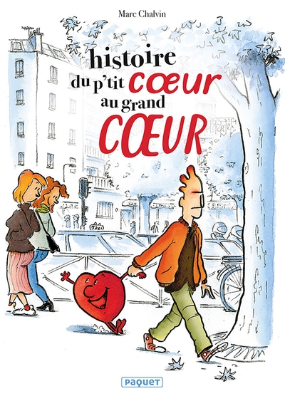 Histoire du p'tit coeur au grand coeur