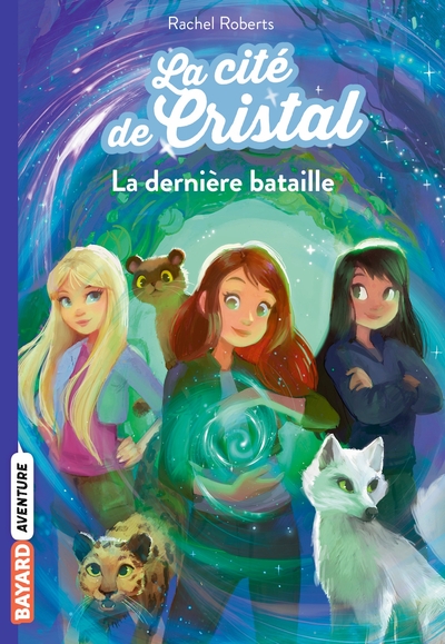 Les magiciennes d'Avalon saison 2, La cité de cristal Volume 6