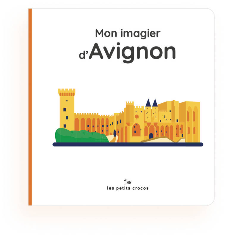 Mon imagier d'Avignon - Les Petits Crocos