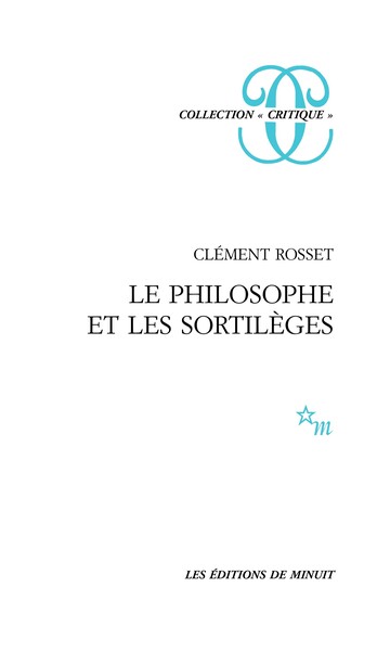 Le philosophe et les sortilèges