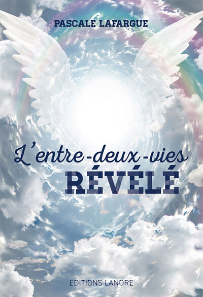 L'Entre-Deux-Vies Révélé