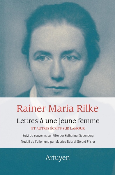 Lettres à une jeune femme - Rainer Maria Rilke