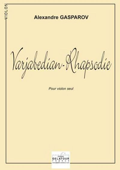 Varjabedian-Rhapsodie Pour Violon