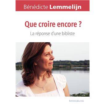 Que Croire Encore ?, La Réponse D'Une Bibliste