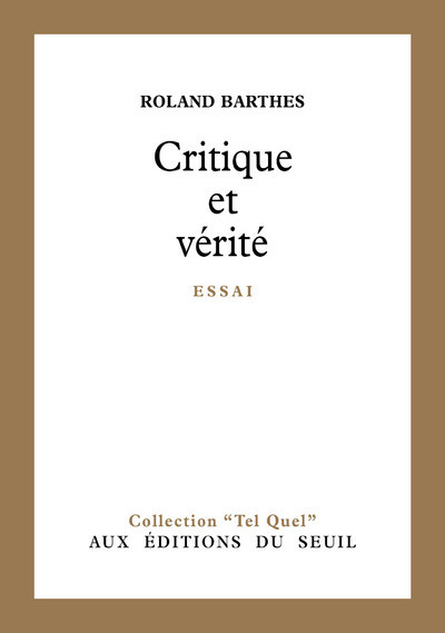 Critique et Vérité - Roland Barthes