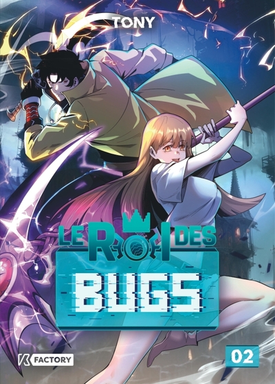 Le roi des bugs Volume 2