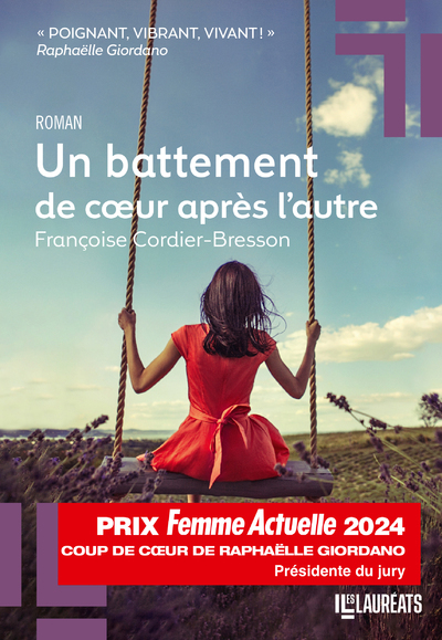 Un battement de coeur après l'autre - Coup de Coeur de Raphaëlle Giordano Prix Femme Actuelle 2024