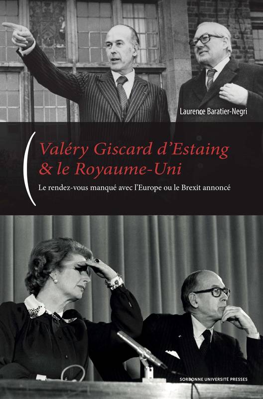 Valéry Giscard d'Estaing & le Royaume-Uni