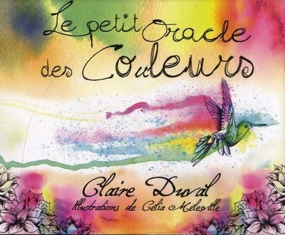 Le Petit Oracle Des Couleurs (Coffret) - Claire Duval