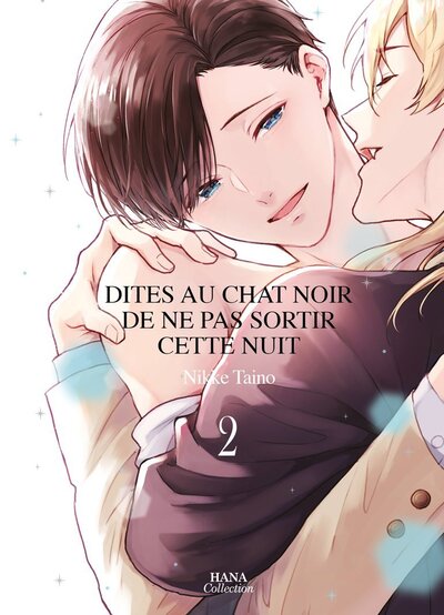 Dites au chat noir de ne pas sortir cette nuit Volume 2