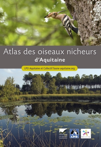 Atlas des oiseaux nicheurs d'Aquitaine - LPO Aquitaine LPO AQUITAINE