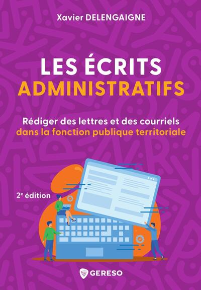 Les écrits administratifs