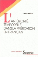 L'Antériorité Temporelle Dans La Préfixation En Français