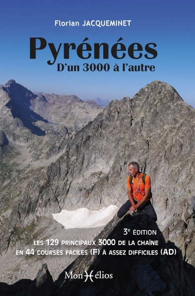 Les Pyrénées, d'un 3000 à l'autre